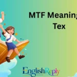 MTF Meaning in Tex