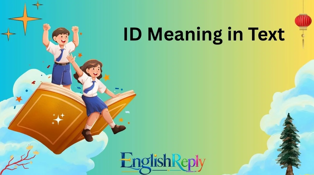 ID Meaning in Text