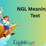 NGL Meaning in Text