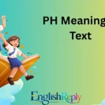 PH Meaning in Text
